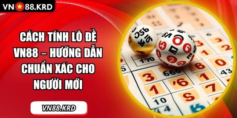 Cách tính lô đề