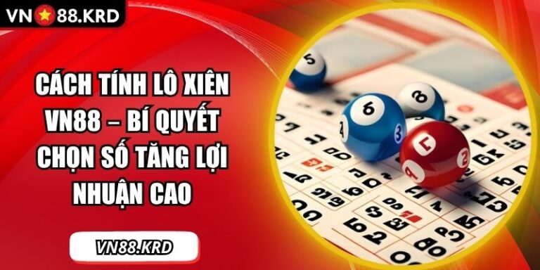 Cách tính lô xiên